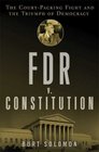 FDR v The Constitution The CourtPacking Fight and the Triumph of Democracy