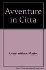 Avventure in Citta