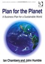 Plan for the Planet A Business Plan for a Sustainable World