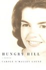 Hungry Hill A Memoir