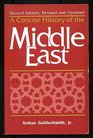 A Concise History of the Middle East (2nd Edition)