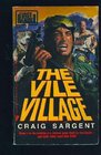 The Vile Village