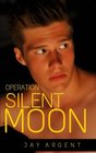 Operation Silent Moon