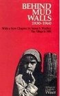 Behind Mud Walls 19301960