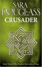 Crusader (Wayfarer Redemption, Bk 3)