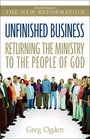 Unfinished Business  Returning the Ministry to the People of God