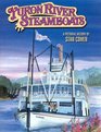 Yukon River Steamboats A Pictorial History