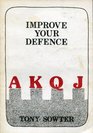 Improve Your Defence