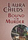 Bound for Murder (Scrapbooking Mystery, Bk 3) (Large Print)