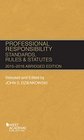 Professional Responsibility Standards Rules and Statutes 20152016 Abridged