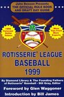 Rotisserie League Baseball The Official Rule Book and Draft Day Guide