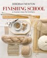 Finishing School: A Master Class for Knitters