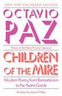 Children of the Mire Modern Poetry from Romanticism to the AvantGarde