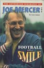 Football with a Smile Authorised Biography of Joe Mercer OBE