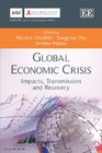 Global Economic Crisis Impacts Transmission and Recovery