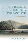 William and Dorothy Wordsworth 'All in each other'