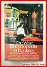 The Wise Encyclopedia of Cookery One of the World's Most Definitive Reference Books on Food and Cooking