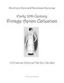 Early 20th Century Vintage Apron Collection 20 Practical Patterns That You Can Sew
