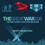 The Great War 100: The First World War in Infographics