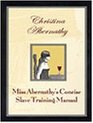 Miss Abernathy's Concise Slave Training Manual