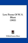 Love Poems Of W S Blunt