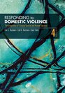Responding to Domestic Violence The  Integration of Criminal Justice and Human Services