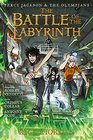 Percy Jackson and the Olympians The Battle of the Labyrinth: The Graphic Novel (Percy Jackson & the Olympians)