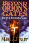 Beyond Orion's gates