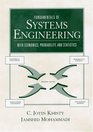 Fundamentals of Systems Engineering with Economics Probability and Statistics