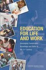 Education for Life and Work Developing Transferable Knowledge and Skills in the 21st Century