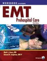 Workbook to Accompany EMT Prehospital Care