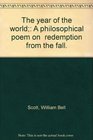 The year of the world A philosophical poem on redemption from the fall