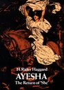 Ayesha The Return of She