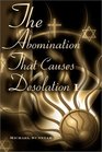The Abomination That Causes Desolation I