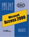 Access 2000 Basics OneDay Course