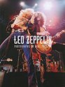 Led Zeppelin The Neal Preston Collection