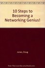 10 Steps to Becoming a Networking Genius