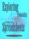 Exploring Probability and Statistics With Spreadsheets