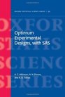 Optimum Experimental Designs with SAS