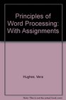 Principles of Word Processing With Assignments