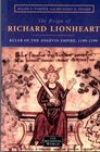 The Reign of Richard Lionheart Ruler of the Angevin Empire 11891199