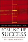 Scaling Up Success  Lessons Learned from TechnologyBased Educational Improvement