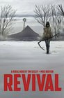 Revival Volume 1 You're Among Friends TP