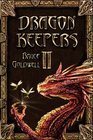 Dragon Keepers II