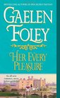 Her Every Pleasure (Spice Trilogy, Bk 3)