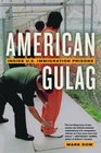 American Gulag : Inside U.S. Immigration Prisons