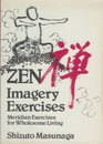 Zen Imagery Exercises Meridian Exercises for Wholesome Living
