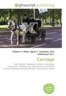 Carriage: Litter (vehicle), Suspension (vehicle), Leaf spring, Stagecoach, Charabanc, Bus, Driving (horse), Combined driving, Draft horse showing, Roadster, Horse-drawn vehicle