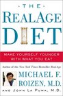 The RealAge Diet Make Yourself Younger With What You Eat