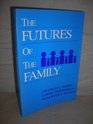 The Futures of the Family